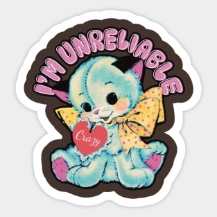 Unreliable Kitten Sticker